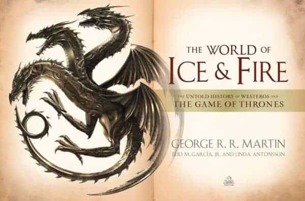 The World of Ice & Fire - The Untold History of Westeros and the Game of Thrones Audiobook