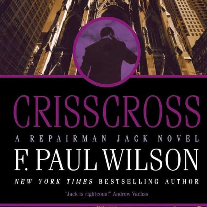 Crisscross Audiobook - Repairman Jack 08 by F. Paul Wilson